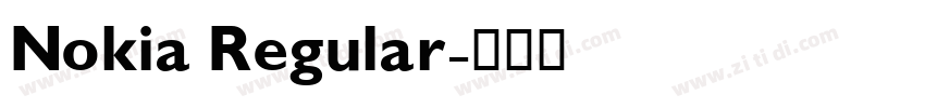 Nokia Regular字体转换 Nokia Regular字体转换